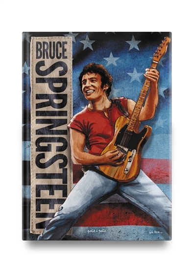 Bruce Springsteen : the boss in the USA | Gueury, Arnaud (Auteur) | Berginiat, Marie (Auteur)