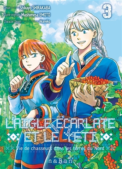 L'aigle écarlate et le yéti : vie de chasseurs dans les terres du Nord, T.03 | Emoto, Mashimesa (Auteur) | Shirakaba, Shikayo (Illustrateur) | Akaneko (Illustrateur)