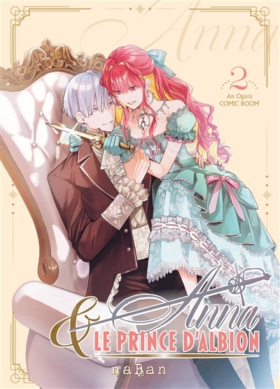 Anna & le prince d'Albion T.02 | Ogura, An (Auteur) | Comic room (Illustrateur)