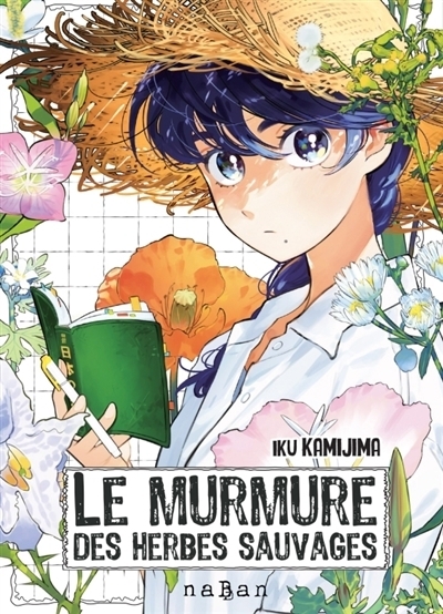 Le murmure des herbes sauvages | Kamijima, Iku