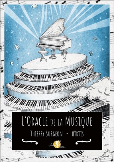 L'oracle de la musique | Surgeon, Thierry (Auteur) | Hyrtis (Illustrateur)