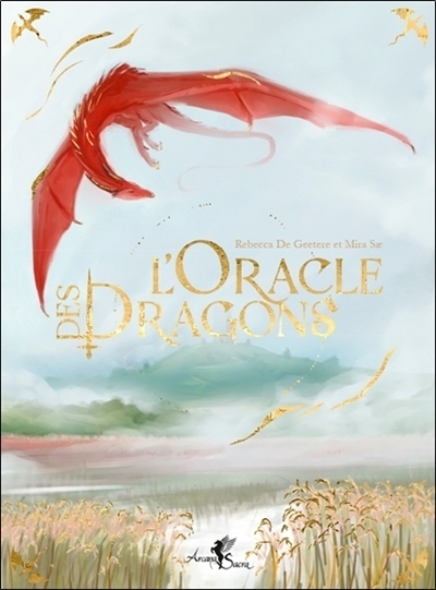 L'oracle des dragons | Geetere, Rébecca de | Sae, Mira