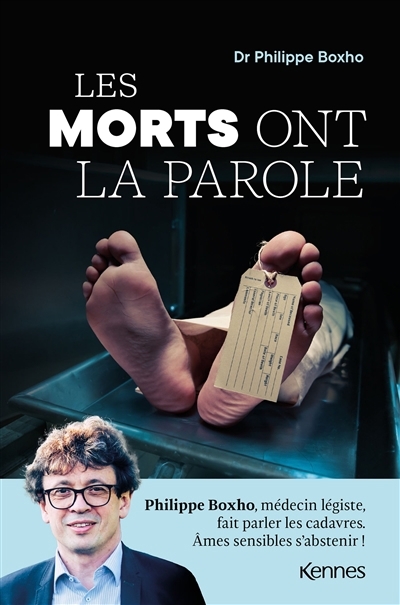 morts ont la parole (Les) | Boxho, Philippe