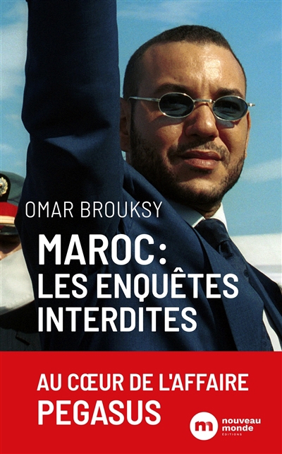 Maroc, les enquêtes interdites | Brousky, Omar