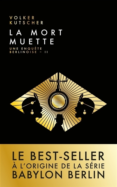 Babylon Berlin T.02 - mort muette (La) | Kutscher, Volker (Auteur)