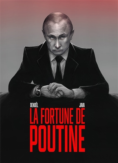 Fortune de Poutine (La) | Denoël, Yvonnick (Auteur) | Java, Gildas (Illustrateur)