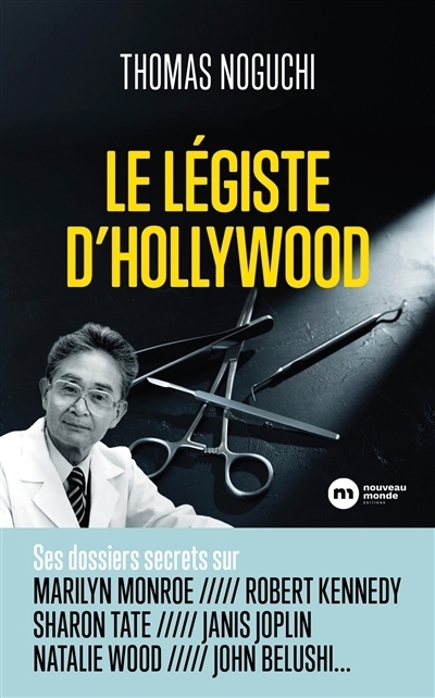 légiste d'Hollywood (Le) | Noguchi, Thomas