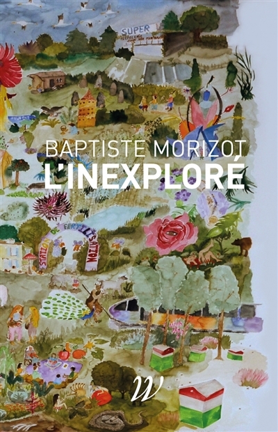 L'inexploré | Morizot, Baptiste