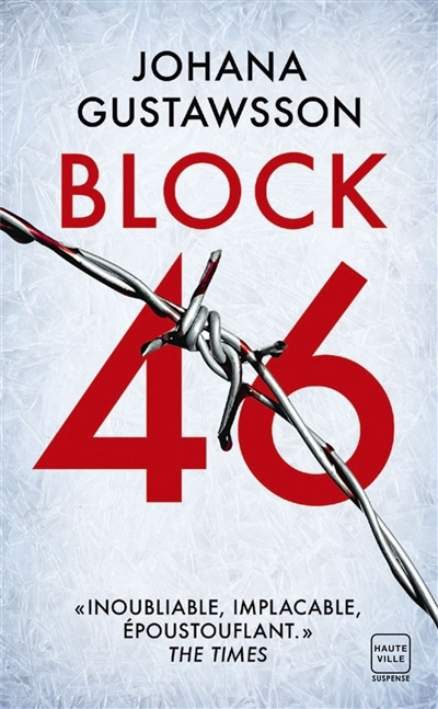 Une enquête d'Emily Roy et Alexis Castells - Block 46 | Gustawsson, Johana