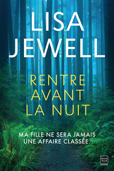 Rentre avant la nuit | Jewell, Lisa