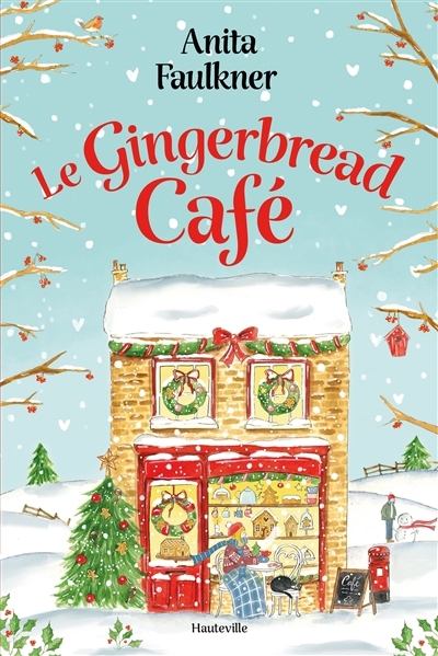 Gingerbread Café (Le) | Faulkner, Anita