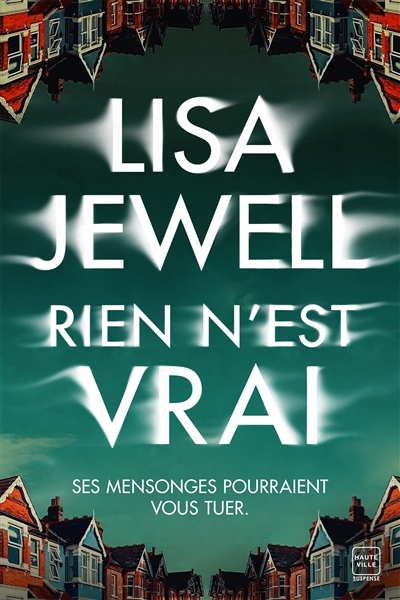 Rien n'est vrai | Jewell, Lisa