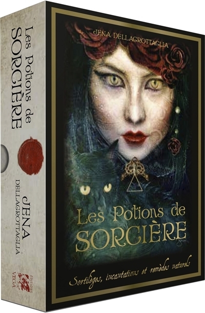 Les potions de sorcière : sortilèges, incantations et remèdes naturels | Dellagrottaglia, Jena
