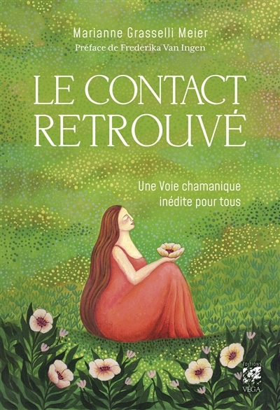 contact retrouvé (Le) | Grasselli Meier, Marianne