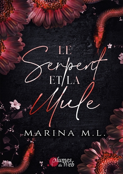 Serpent et la mule (Le) | M.L., Marina (Auteur)