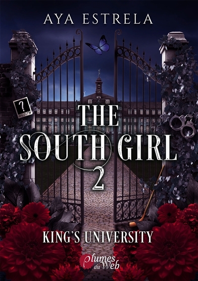 The South girl T.02 - King's University | Estrela, Aya (Auteur)