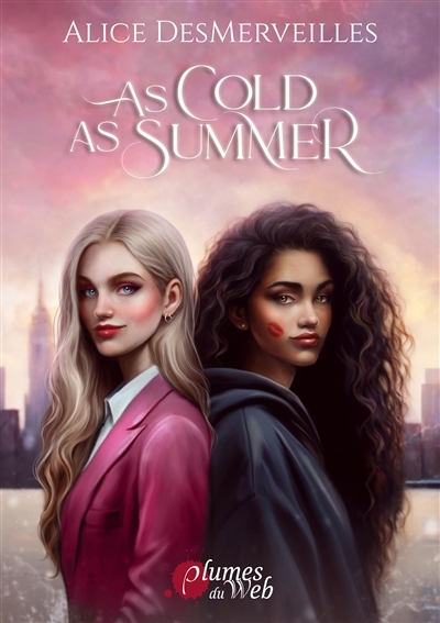 As cold as Summer | DesMerveilles, Alice