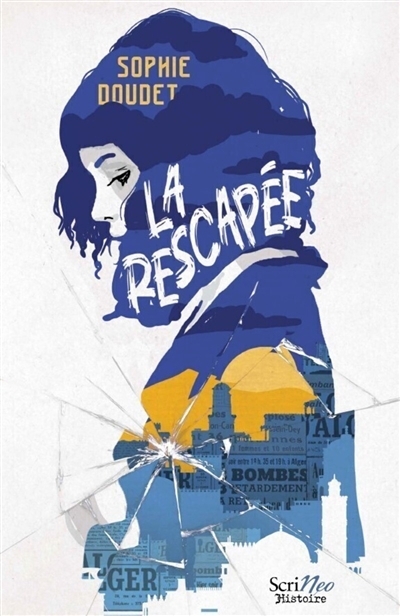 rescapée (La) | Doudet, Sophie (Auteur)