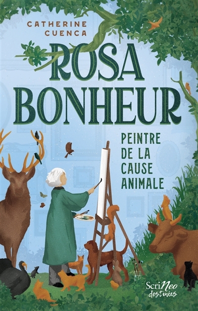 Rosa Bonheur : peintre de la cause animale | Cuenca, Catherine (Auteur)