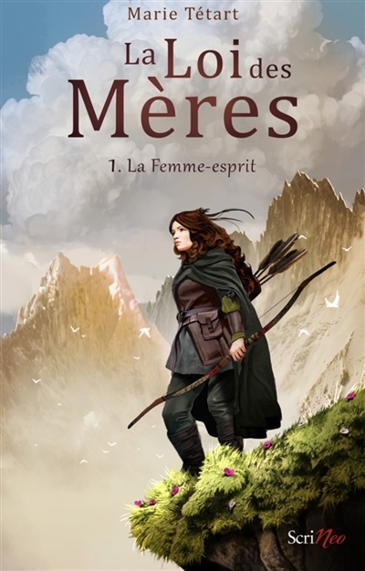 La loi des mères T.01 - La femme-esprit | Tetard, Marie