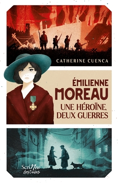 Émilienne Moreau : une héroïne, deux guerres | Cuenca, Catherine
