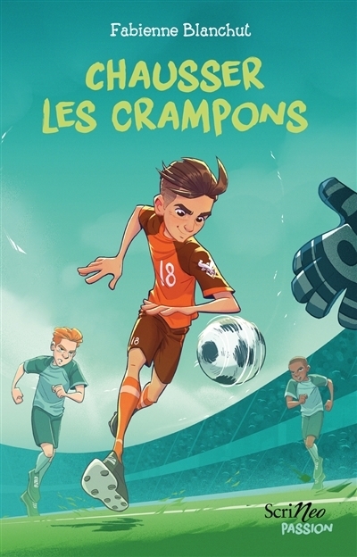 Chausser les crampons | Blanchut, Fabienne