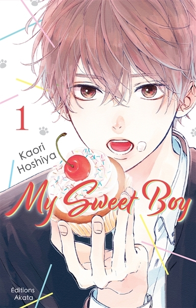 My sweet boy T.01 | Hoshiya, Kaori (Auteur)