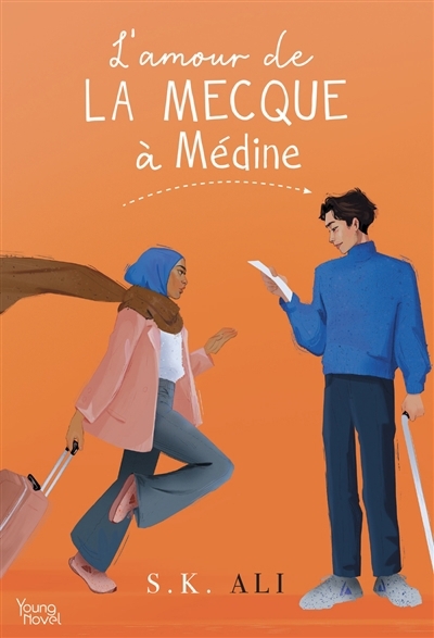 L'amour de La Mecque à Médine | Ali, S.K. (Auteur)