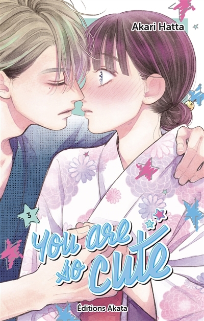 You are so cute T.03 | Hatta, Akari (Auteur)