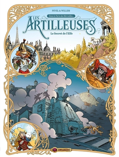 Les artilleuses T.03 - Le secret de l'elfe | Pevel, Pierre