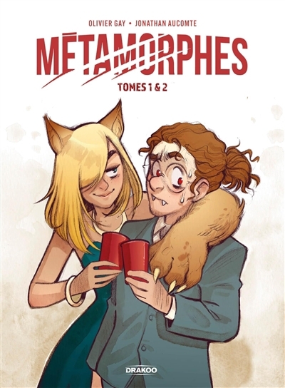 Métamorphes T.01 | Gay, Olivier (Auteur) | Aucomte, Jonathan (Illustrateur)