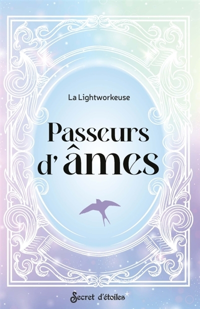 Passeurs d'âmes | Maria la lightworkeuse (Auteur)
