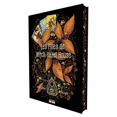 filles de Witch Hazel House (Les) | Guillot, Cécile (Auteur) | Lake, Nora (Auteur)