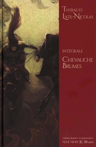 Chevauche-Brumes | Latil-Nicolas, Thibaud