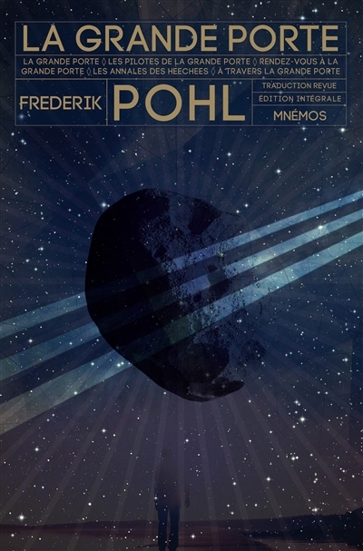 La Grande porte : édition intégrale | Pohl, Frederik
