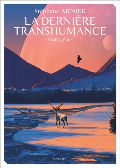 La dernière transhumance T.01 - Vitaux | Arnier, Stéphane