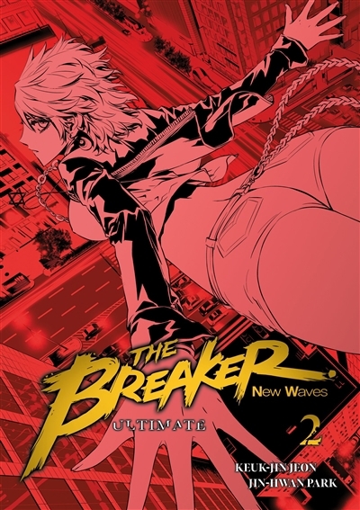 The breaker : new waves : ultimate T.02 | Jeon, Keuk-Jin (Auteur) | Park, Jin-Hwan (Illustrateur)