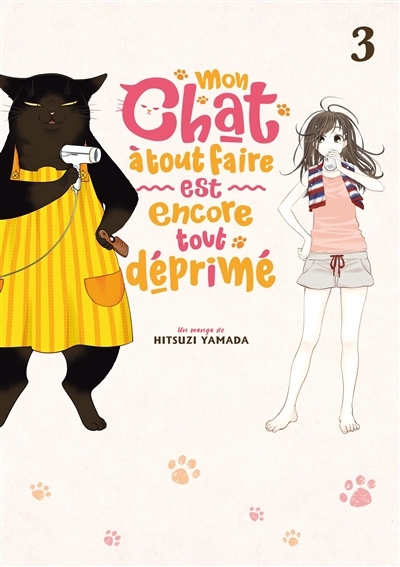 Mon chat à tout faire est encore tout déprimé T.03 | Yamada, Hitsuji (Auteur)