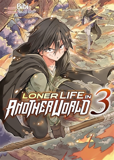 Loner life in another world T.03 | Goji, Shoji (Auteur) | Bibi (Illustrateur)