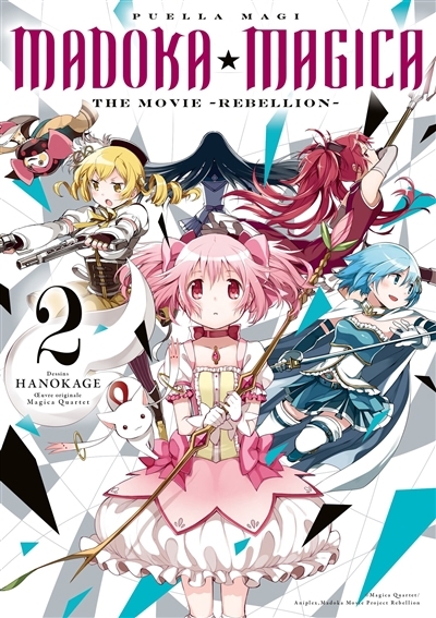 Puella magi Madoka magica : the movie Rebellion T.02 | Hanokage (Illustrateur)