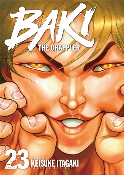 Baki : the grappler - Perfect Edition, T.23 | Itagaki, Keisuke