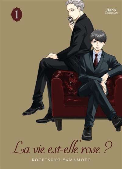La vie est-elle rose ? T.01 | Yamamoto, Kotetsuko (Auteur)