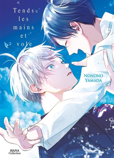 Tends les mains et vole | Yamada, Nonono (Auteur)