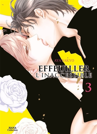 Effeuiller l'inaccessible T.03 | Sakyo, Aya