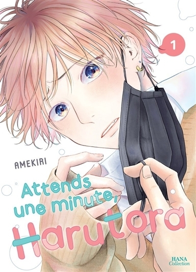 Attends une minute, Harutora, Vol. 1 | Amekiri