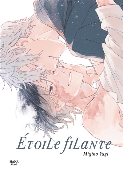 Etoile filante | Yagi, Migino (Auteur)