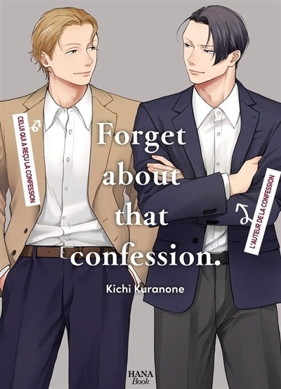 Forget about that confession | Kuranone, Kichi