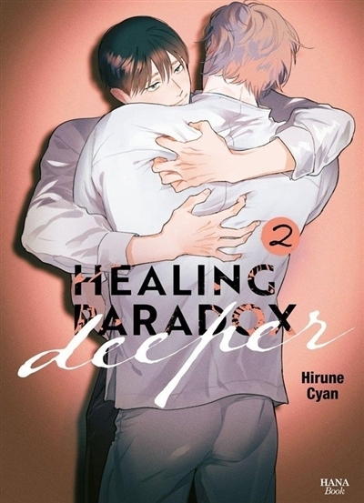 Healing paradox deeper T.02 | Cyan, Hirune