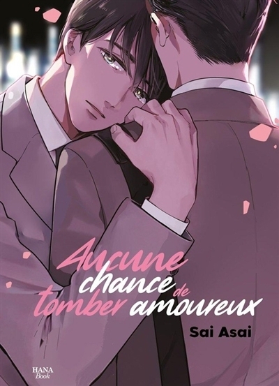 Aucune chance de tomber amoureux | Asai, Sai