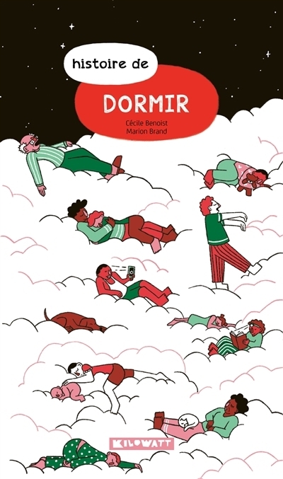 Histoire de dormir | Benoist, Cécile (Auteur) | Brand, Marion (Illustrateur)